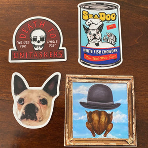 Four dye-cut vinyl stickers, one each depicting the Chicken with Bowler painting, Scabigail, the Scabigail Seadog chowder can, and the Death to Unitaskers insignia. 
